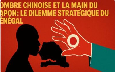 L’ombre chinoise et la main du Japon : Le dilemme stratégique du Sénégal